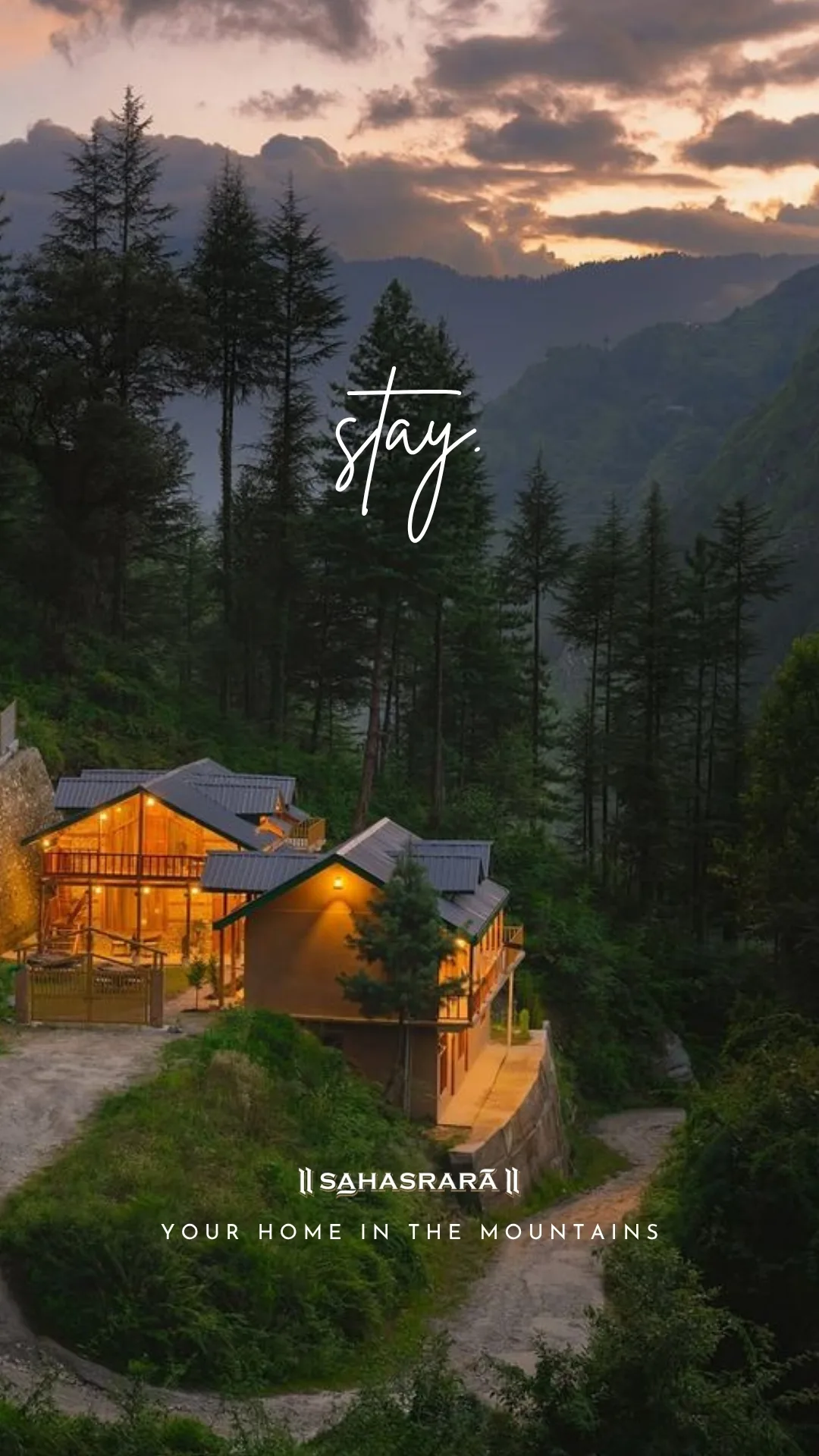 Sahasrara - “stay.”, the lodge at dusk