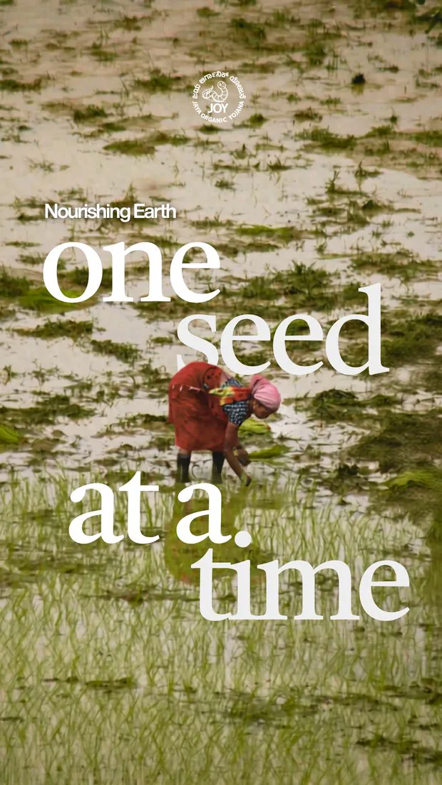 JOY campaign still - Nourishing Earth, one seed at a time